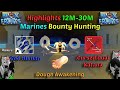 Highlights 30M Dough Awakening + God Human + CDK (Blox Fruits Bounty Hunting) Use Marines 12M-30M