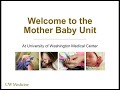 Mother Baby Unit at UW Medical Center