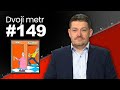 Dvojí metr #149: Výčet nesplněných slibů této vlády. Kdo všechno z Trumpa šílí. Změna pohlaví snadno