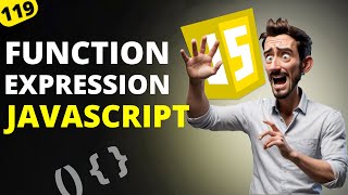 Function Expression In Javascript | JavaScript For Beginner | MERN Stack Development Tutorials #119