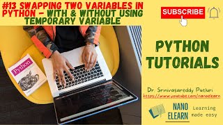 Python Tutorials: 13 || Swapping two variables in Python Programming