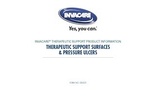 Therapeutic Support Surfaces \u0026 Pressure Ulcers