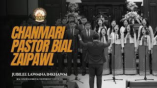 Chanmari Pastor Bial Zaipawl | Jubilee Lawmna Inkhawm | 23.01.2025