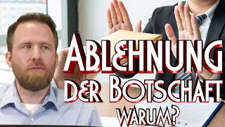 Ablehnung der Botschaft warum? mit Marcel Krass