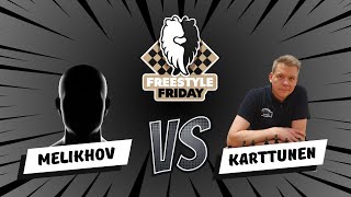 Freestyle Friday: FM Evgeny V. Melikhov vs. IM Mika Karttunen