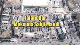 Jalandhar || Maksuda Sabji Mandi di Vlog