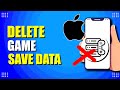 How To Delete iPhone Game Save Data (Quick & Easy)
