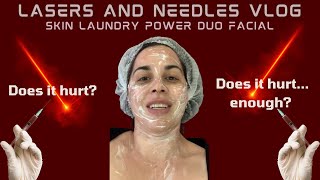 Lasers and Needles Skincare Vlog: Skin Laundry's Power Duo Facial