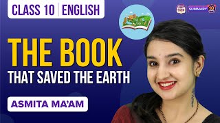 The Book that Saved the Earth Class 10 English Complete Chapter Summary | CBSE Class 10 Boards 2023