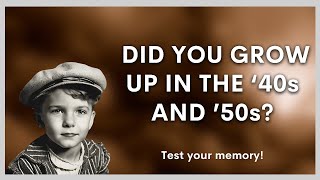 Tough 1950s Trivia Quiz - Is Your Memory Good Enough To Pass This Quiz?