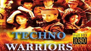 TECHNO WARRIORS   / ஹாலிவுட்  சூப்பர் ஹிட் / தமிழ் new dubbed movie