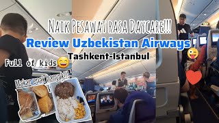 Review Naik Uzbekistan Airways dari Uzbekistan ke Istanbul Turkiye 2024