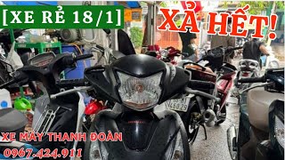 [Xe rẻ 18/1] xe máy Thanh Đoàn giá rẻ! Xả xe ăn tết, Honda, yamaha, sym...