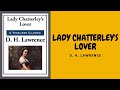 LADY CHATTERLEY'S LOVER, BY D. H. LAWRENCE PART 1 OF 2 FULL AUDIOBOOK