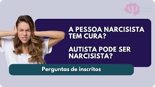 Existe relação entre narcisismo e autismo?