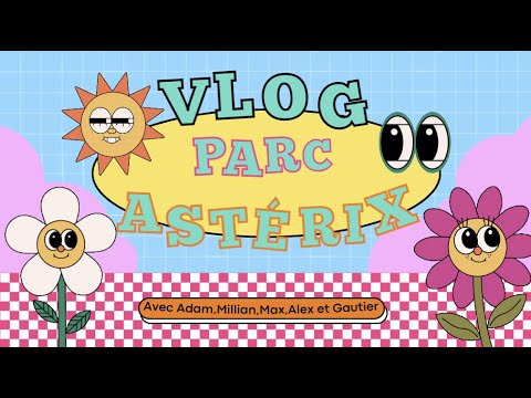 Vlog 1 Astérix Youtube