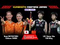 [WD SF] Matsuyama/Shida vs Liu/Tan | Kumamoto Masters Japan 2024 Badminton