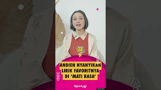 Andien Nyanyikan Lirik Favoritnya di ‘Mati Rasa’