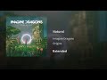 Imagine Dragons - Natural (Extended)