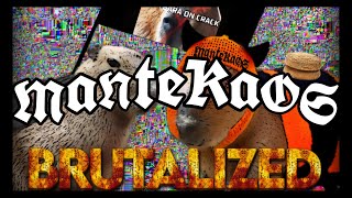 MANTEKAOS \u0026 Capybara On Crack - BRUTALIZED (Original Mix)