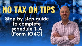 How to Complete the New IRS Schedule 1A (No Tax on Tips – 2025)