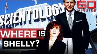 Where is the missing wife of Scientology's ruthless leader? | 60 Minutes Australia