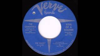 The Chantels - Soul of a Soldier