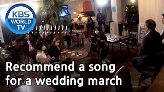 Recommend a song for a wedding march [Studio K/2020.08.20]