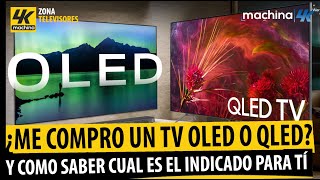 "¡¿Me compro Televisor 4K Oled o Qled ?!" ¿Como saber cual es el indicado para tí? 🤔Qled vs Oled