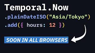 Temporal API Explained