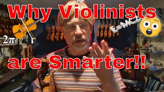 Why Playing Violin makes you Smarter