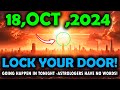 It's Coming! october20,2024 Super FullMoon Energy Hitting Geomagnetic Storm Wave-next night critical