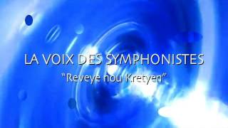 LA VOIX DES SYMPHONISTES \