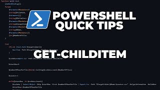 PowerShell Quick Tips : Get-ChildItem