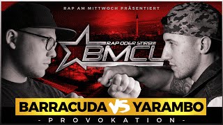 BMCL PROVOKATION: BARRACUDA VS YARAMBO | AM 18.05.2016 - LIVE IN HEIDELBERG (ANSAGE)