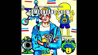 Comeonvano Show 66 (guest Warm Boost)