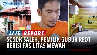 Pemilik Gubuk Reyot Berisi Fasilitas Mewah, Begini Sosok Saleh Bandar Narkoba