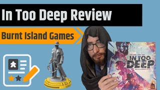 In Too Deep Review - Burnt Island Games