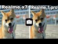 Realme X7 vs Realme 7 pro Detailed camer comparison