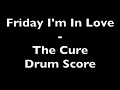 Friday I'm In Love - The Cure - Drum Score DIFFICULTY 2/5 ⭐️