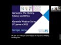 Genomics Webinar: The History, Science and Ethics