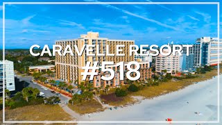 Caravelle Resort #518