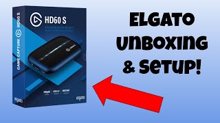 Elgato HD60S Unboxing & Setup!