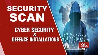 Security Scan - Cyber Security & Defence Installations