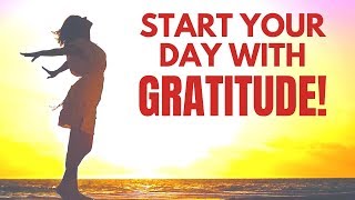Start Your Day with GRATITUDE | Morning I AM Affirmations | Bob Baker