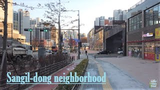 【4K60f】 1-0-4.  Sangil-dong Station neighborhood, Seoul, Korea