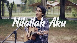 Kangen Band - Nilailah Aku (Acoustic Cover By Tereza)