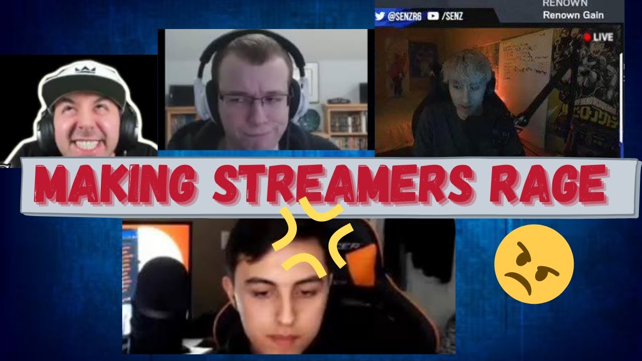 Making Streamers Rage Youtube