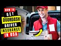 Car Insurance for DoorDash Drivers in 2024 | How to Get Doordash Driver Insurance in USA - Guide