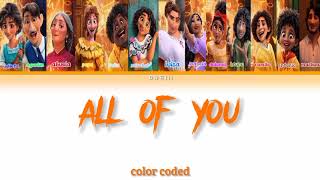 All Of You | From Encanto (lyrics) color coded